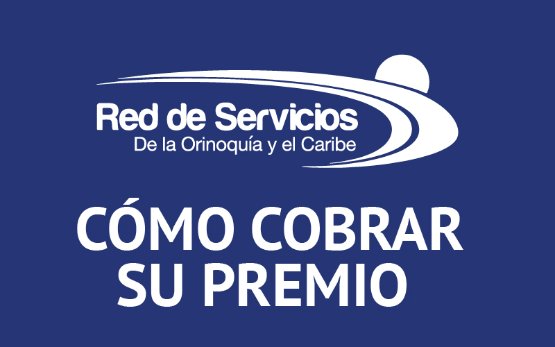 ¿Cómo cobrar su premio?